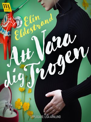 cover image of Att vara dig trogen